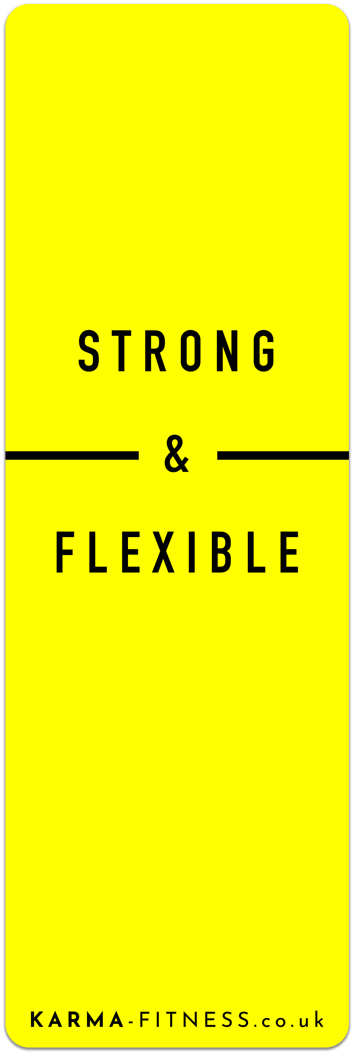 Strong and Flexible Fitness Workout Mat - Yoga Width